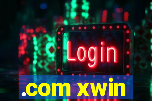 .com xwin